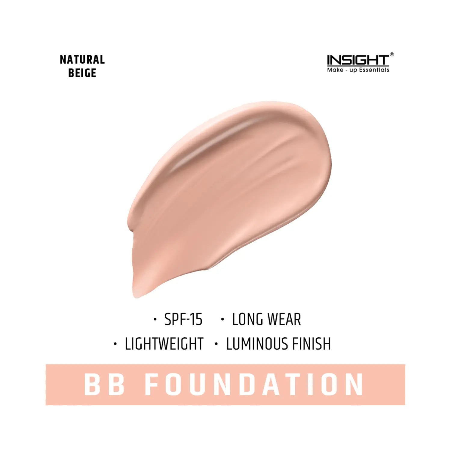 Insight Cosmetics BB Foundation SPF 15 Natural Beige 30ml - You GorgeousFoundation